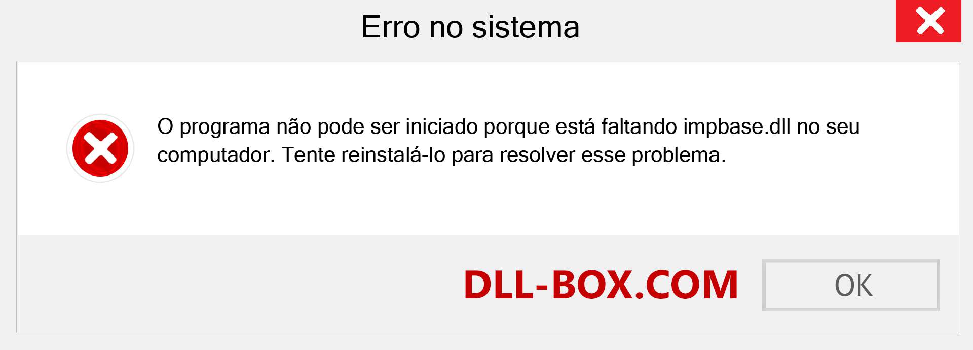 Arquivo impbase.dll ausente ?. Download para Windows 7, 8, 10 - Correção de erro ausente impbase dll no Windows, fotos, imagens